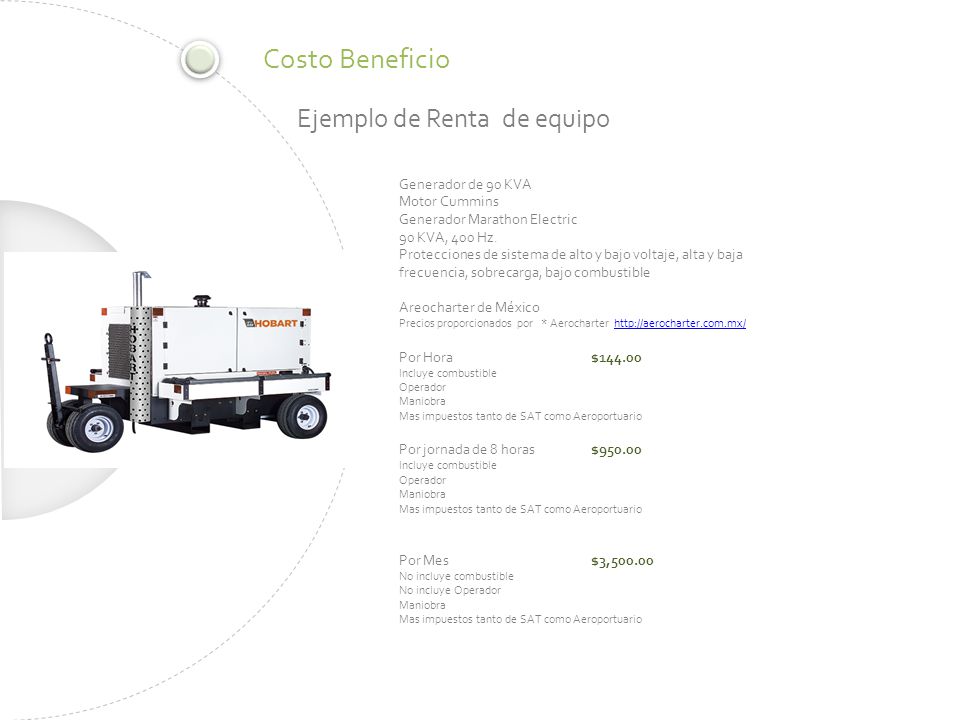 Costo Beneficio Ejemplo de Renta de equipo Generador de 90 KVA