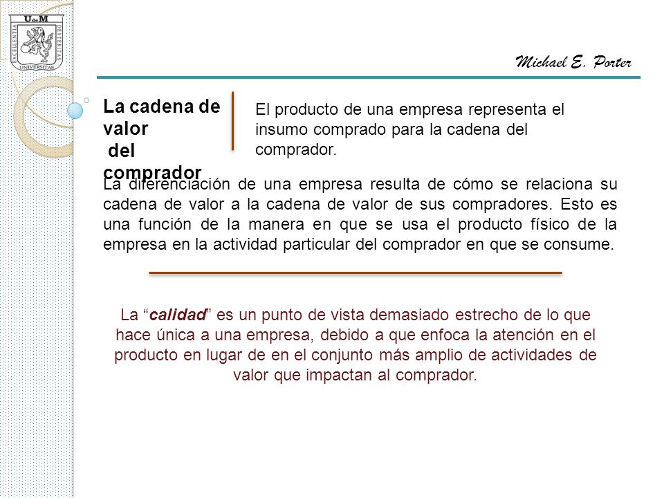 Michael E. Porter La cadena de valor del comprador