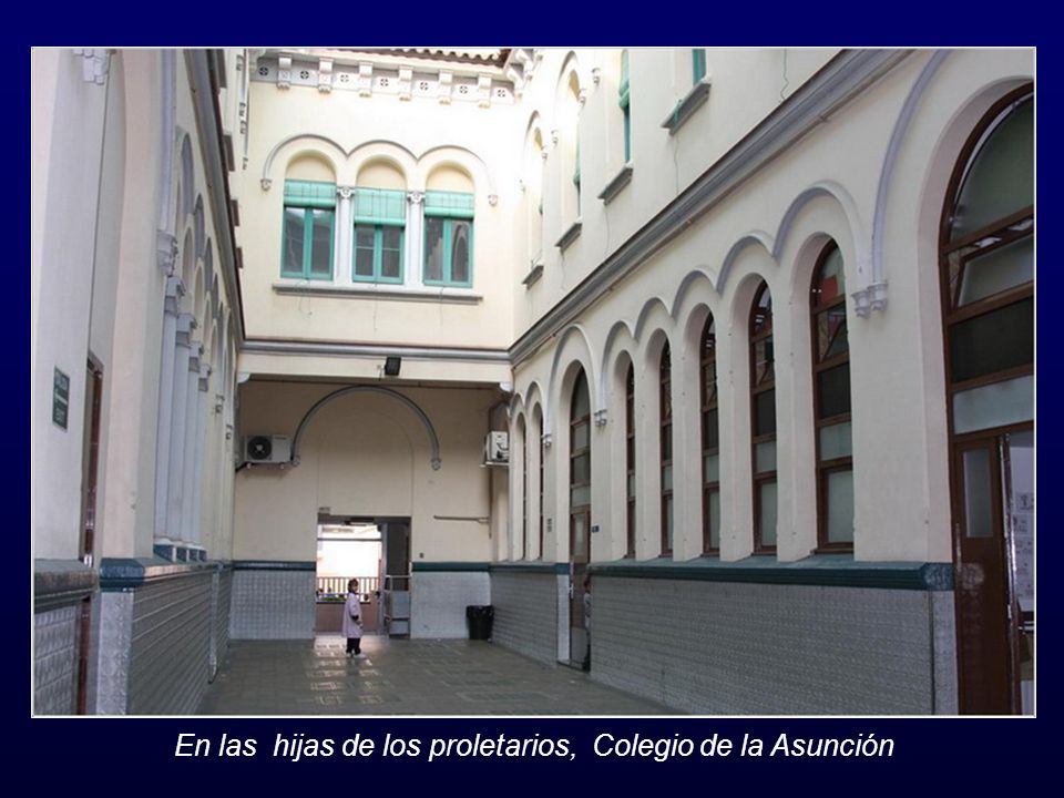 En las hijas de los proletarios, Colegio de la Asunción