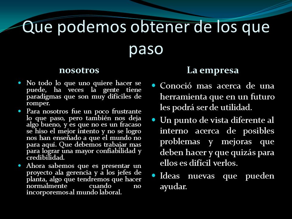 Que podemos obtener de los que paso