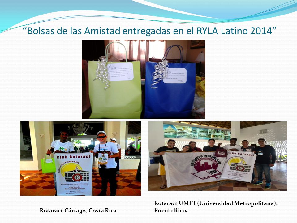 Bolsas de las Amistad entregadas en el RYLA Latino 2014