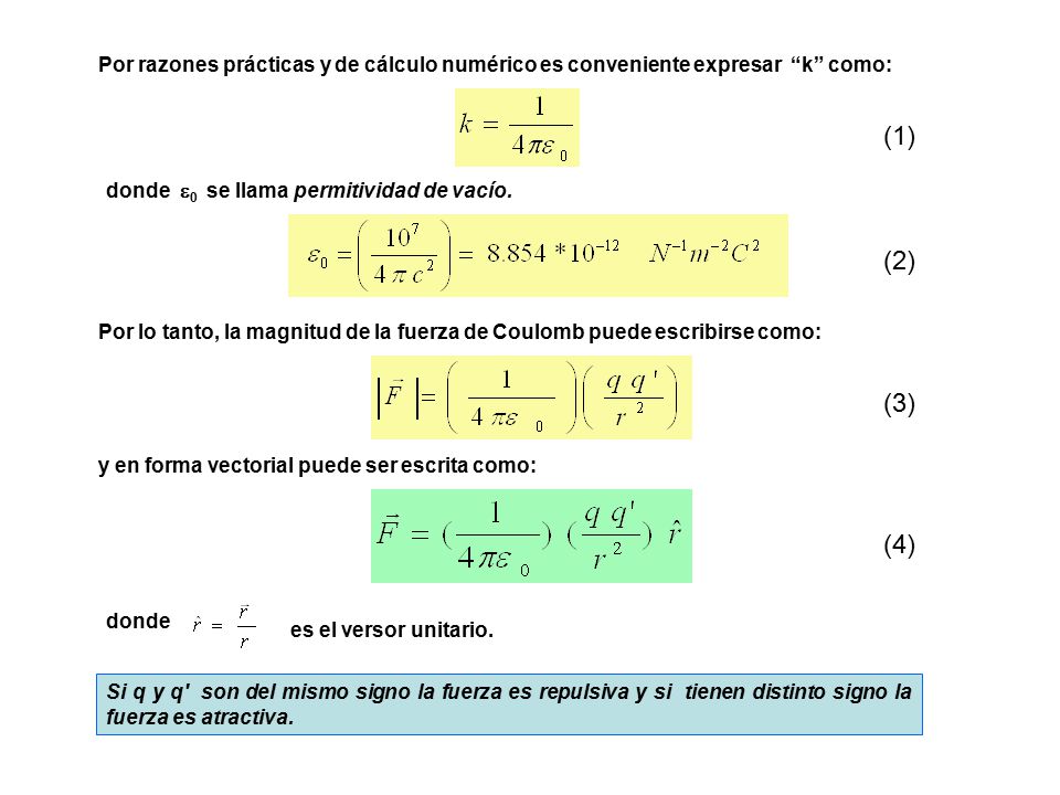 Por razones prácticas y de cálculo numérico es conveniente expresar k como: