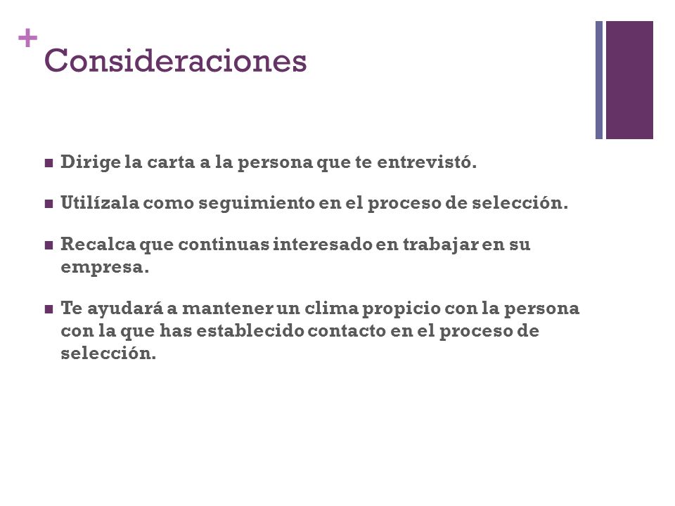 Consideraciones Dirige la carta a la persona que te entrevistó.