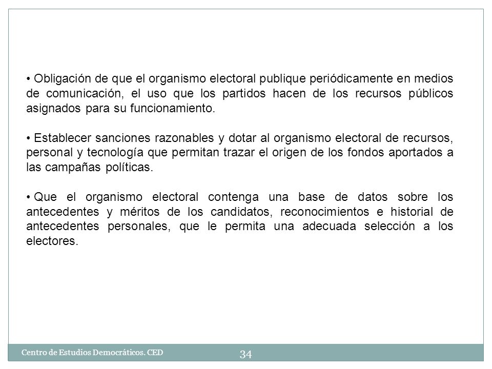 Obligación de que el organismo electoral publique periódicamente en medios de comunicación, el uso que los partidos hacen de los recursos públicos asignados para su funcionamiento.