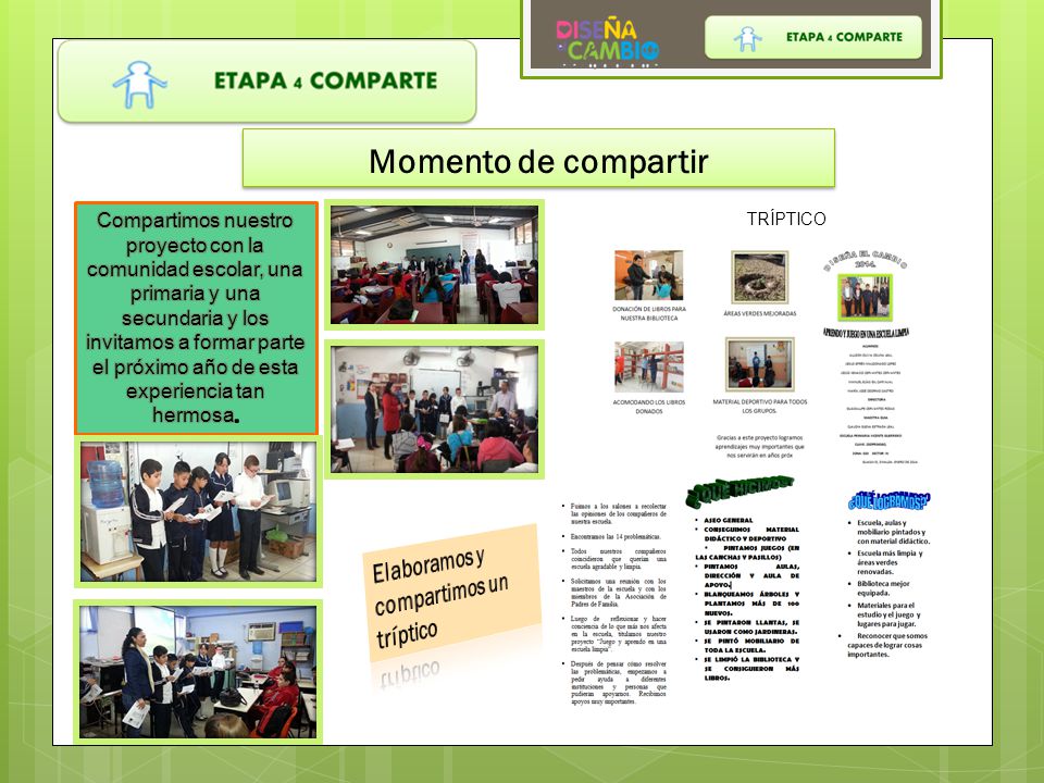 Momento de compartir . Elaboramos y compartimos un tríptico