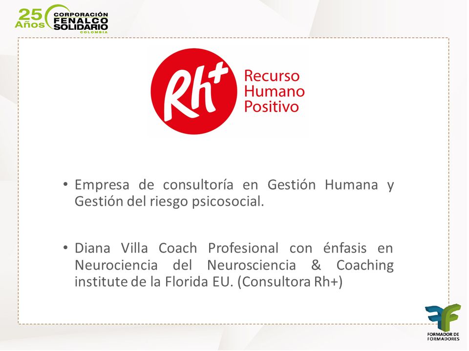 Empresa de consultoría en Gestión Humana y Gestión del riesgo psicosocial.