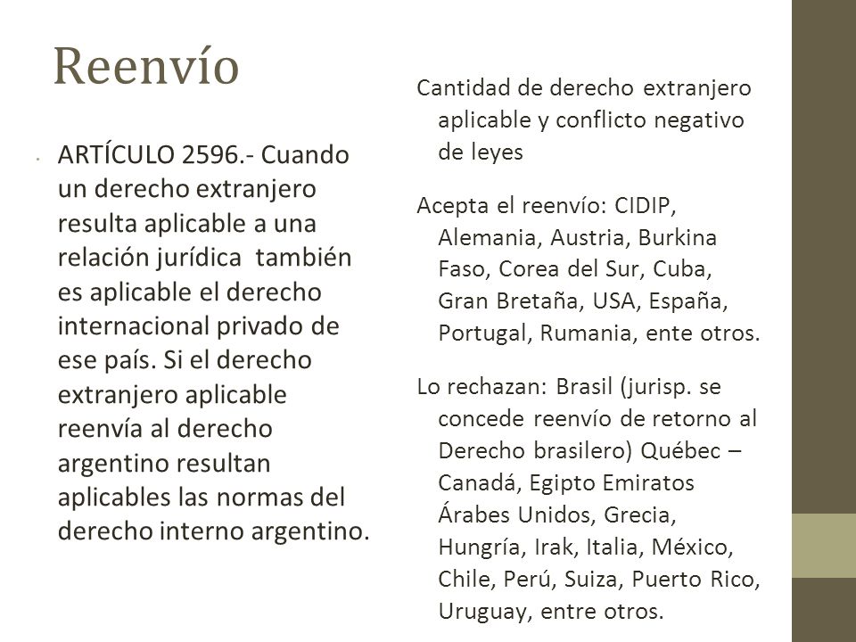 Reenvío Cantidad de derecho extranjero aplicable y conflicto negativo de leyes.