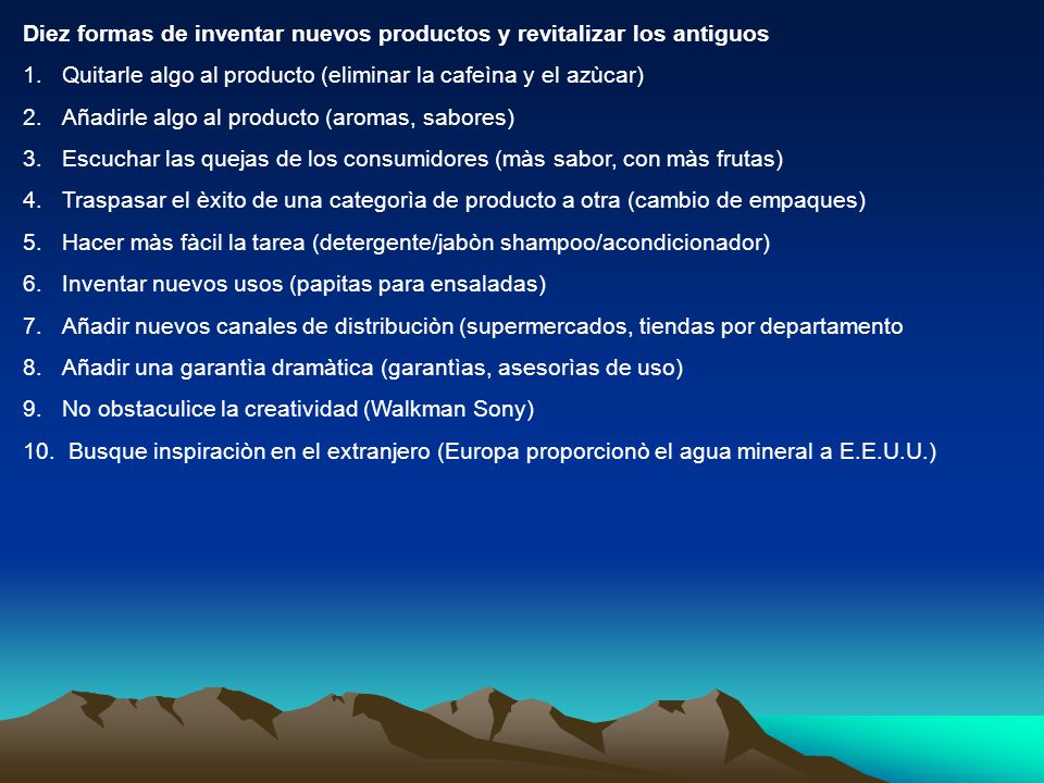 Diez formas de inventar nuevos productos y revitalizar los antiguos