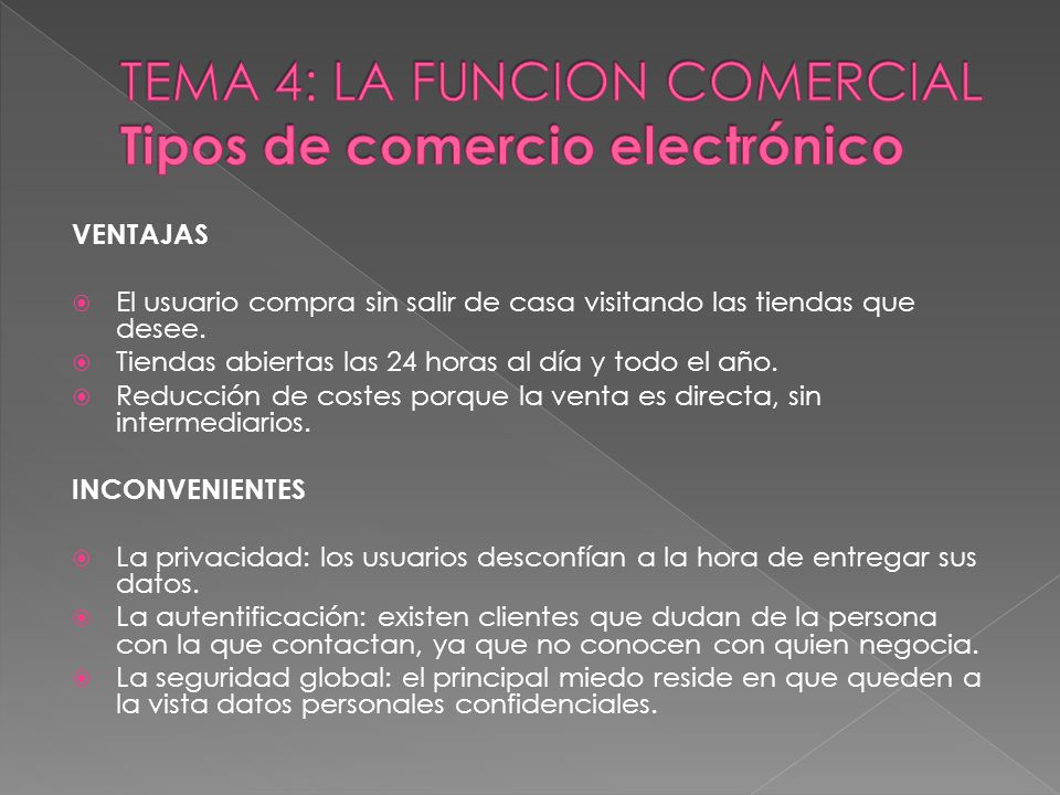 TEMA 4: LA FUNCION COMERCIAL Tipos de comercio electrónico
