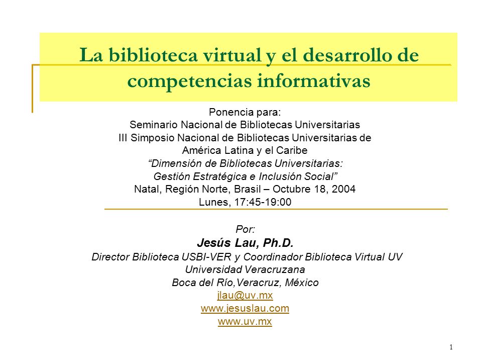 La biblioteca virtual y el desarrollo de competencias informativas