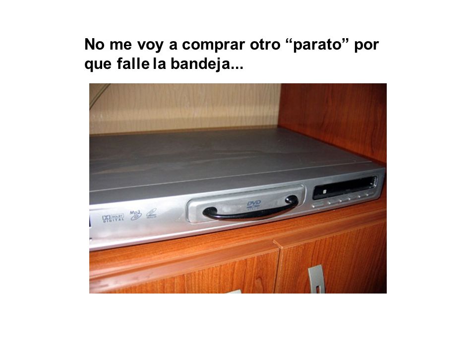 No me voy a comprar otro parato por que falle la bandeja...