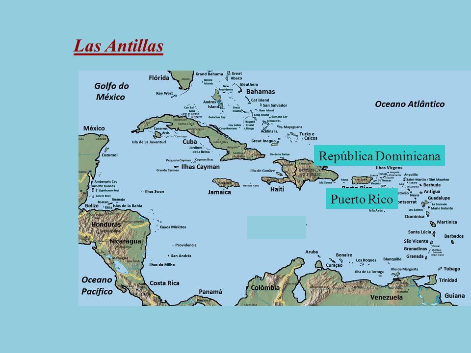 Las Antillas La República Dominicana República Dominicana Puerto Rico