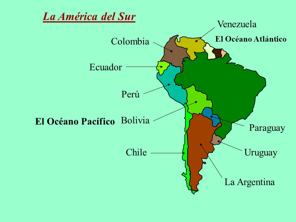 La América del Sur Venezuela Colombia Ecuador Perú Bolivia