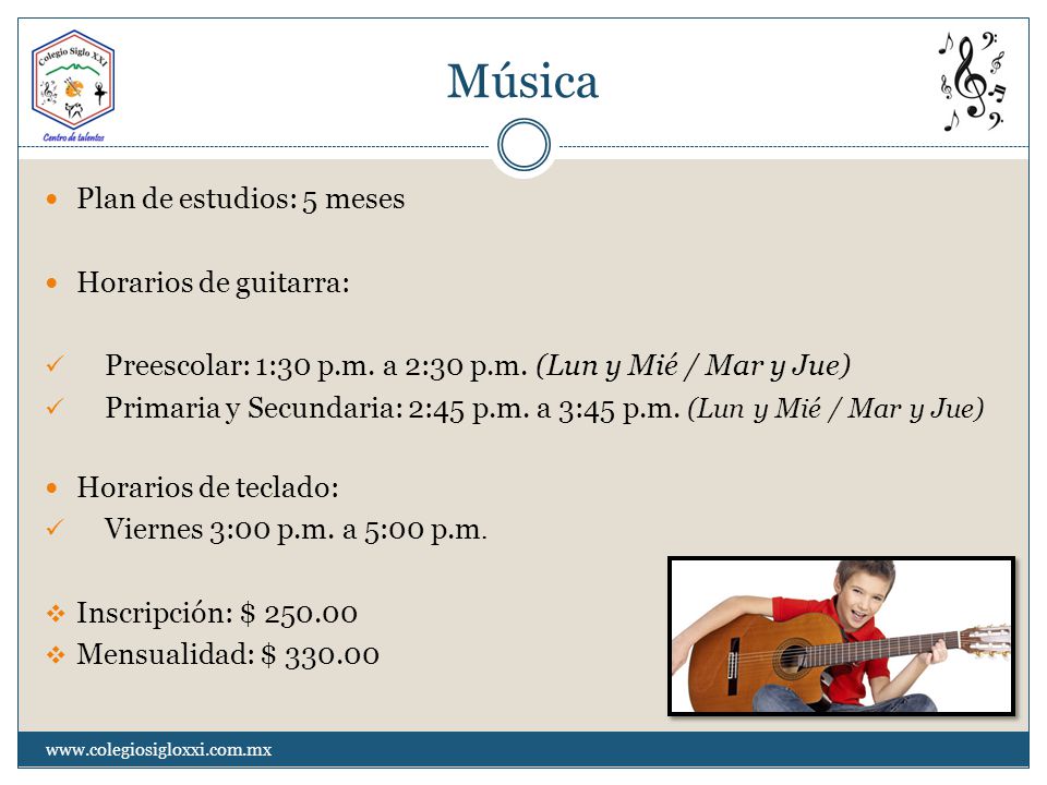 Música Plan de estudios: 5 meses Horarios de guitarra:
