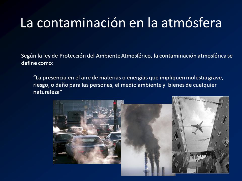 Impactos en la atmósfera - ppt video online descargar