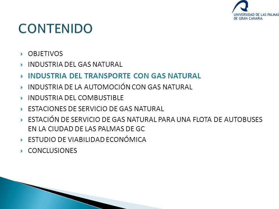 CONTENIDO INDUSTRIA DEL TRANSPORTE CON GAS NATURAL OBJETIVOS