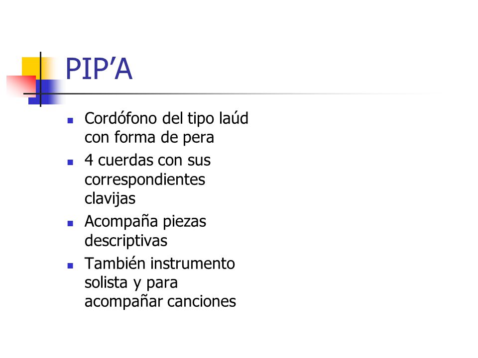 PIP’A Cordófono del tipo laúd con forma de pera