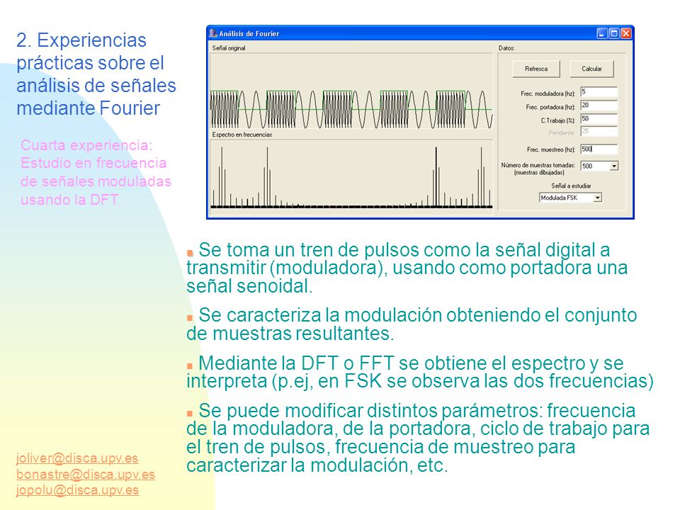 Tmea 2 17/04/ Experiencias prácticas sobre el análisis de señales mediante Fourier.
