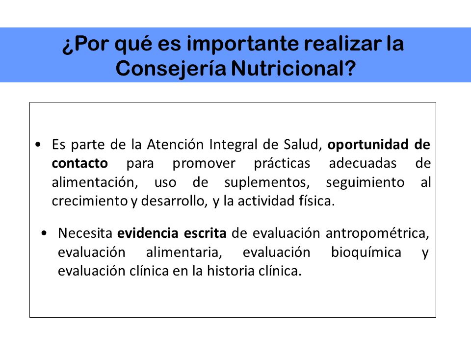 ¿Por qué es importante realizar la Consejería Nutricional