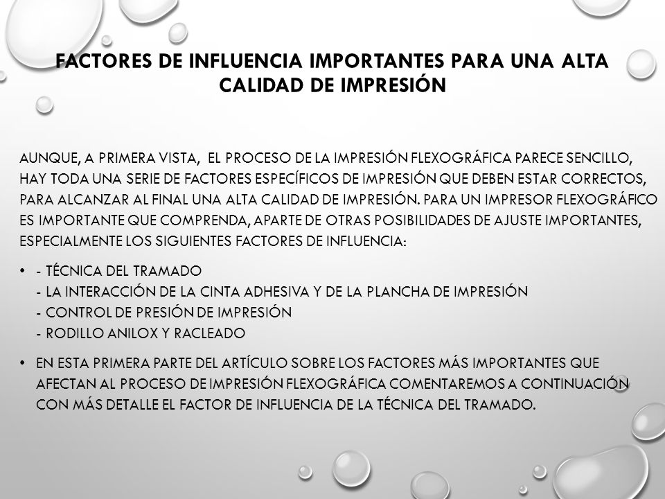 Factores de influencia importantes para una alta calidad de impresión