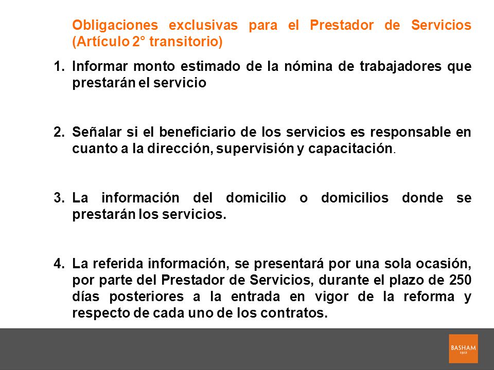 Obligaciones exclusivas para el Prestador de Servicios (Artículo 2° transitorio)