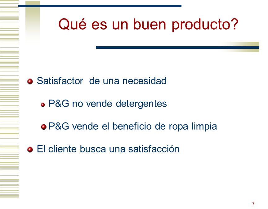 Qué es un buen producto Satisfactor de una necesidad