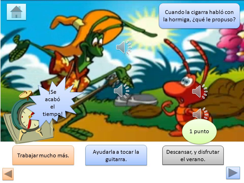 Cuando la cigarra habló con la hormiga, ¿qué le propuso