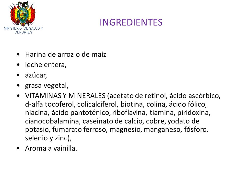 INGREDIENTES Harina de arroz o de maíz leche entera, azúcar,