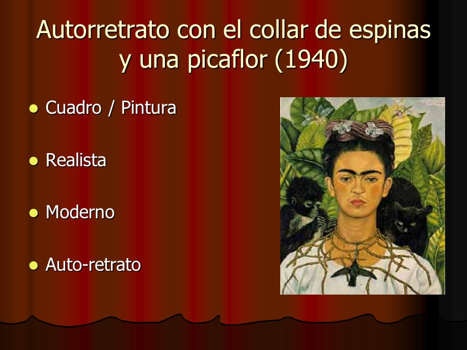 Autorretrato con el collar de espinas y una picaflor (1940)