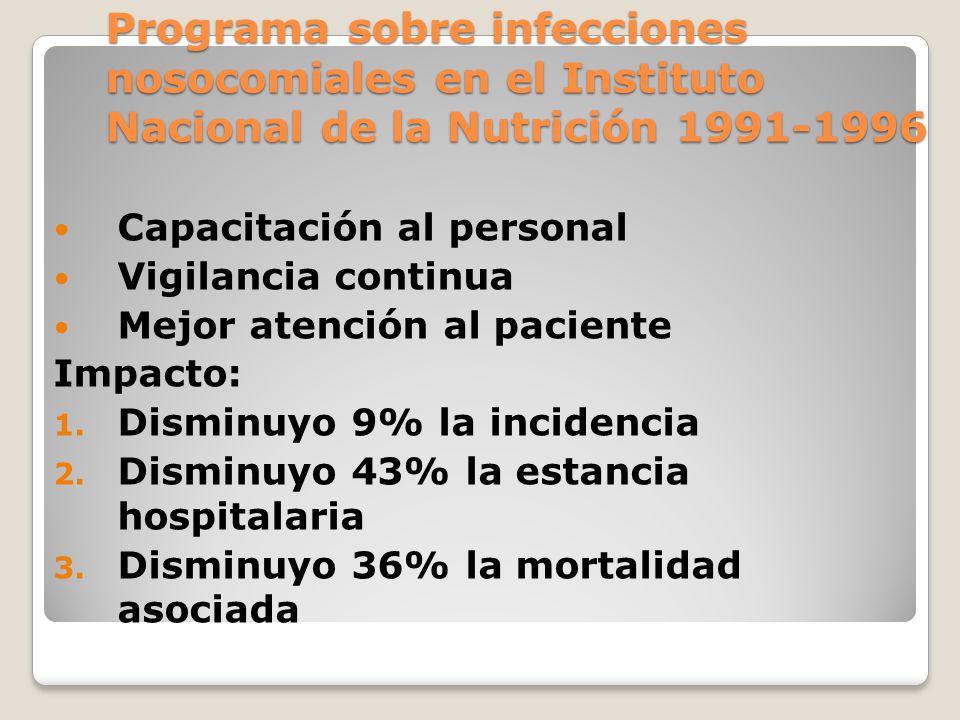 Programa sobre infecciones nosocomiales en el Instituto Nacional de la Nutrición