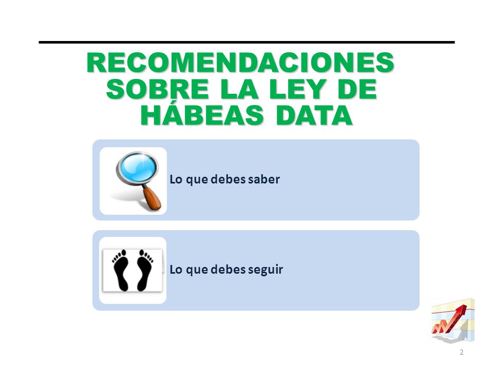 RECOMENDACIONES SOBRE LA LEY DE HÁBEAS DATA Lo que debes saber