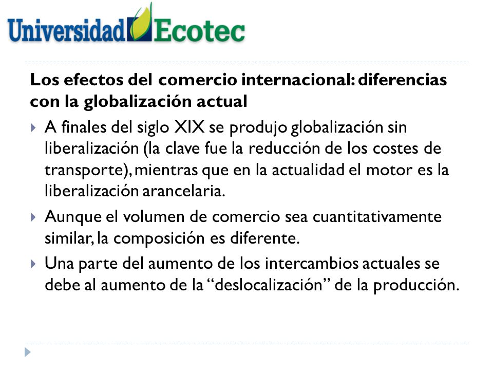 Los efectos del comercio internacional: diferencias con la globalización actual