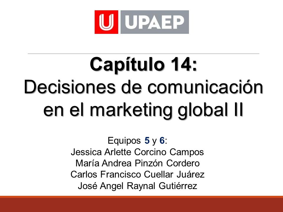 Decisiones de comunicación en el marketing global II
