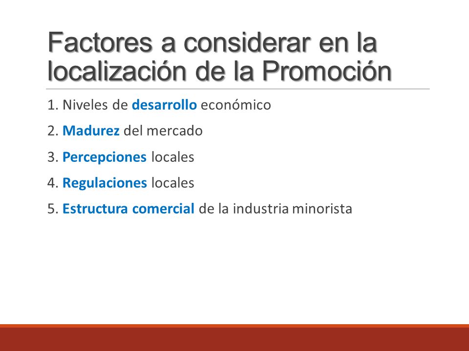 Factores a considerar en la localización de la Promoción