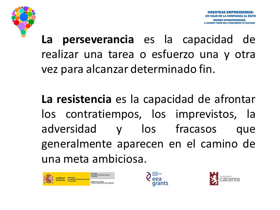 La perseverancia es la capacidad de realizar una tarea o esfuerzo una y otra vez para alcanzar determinado fin.
