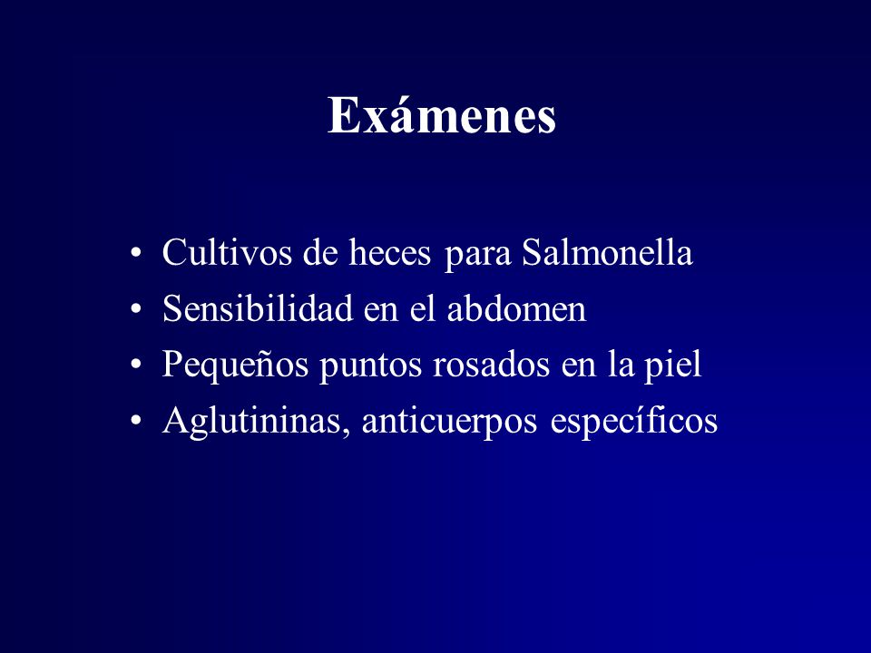 Exámenes Cultivos de heces para Salmonella Sensibilidad en el abdomen
