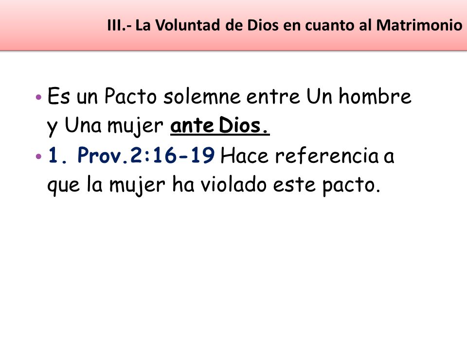 Es un Pacto solemne entre Un hombre y Una mujer ante Dios.