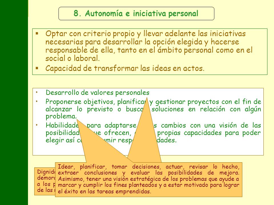 8. Autonomía e iniciativa personal