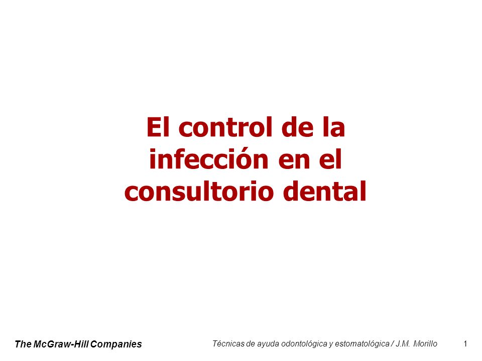 El control de la infección en el consultorio dental