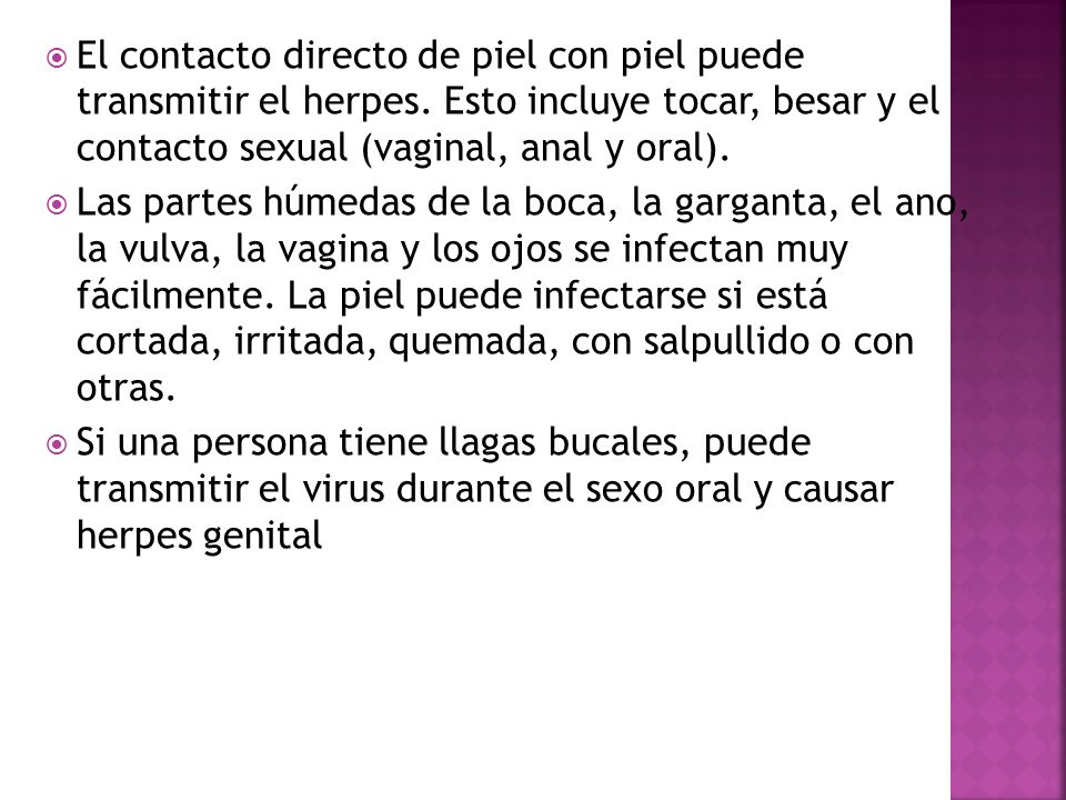 El contacto directo de piel con piel puede transmitir el herpes
