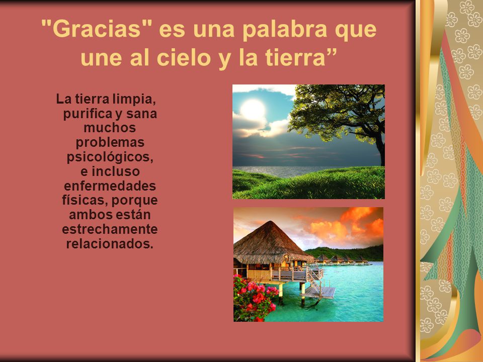 Gracias es una palabra que une al cielo y la tierra