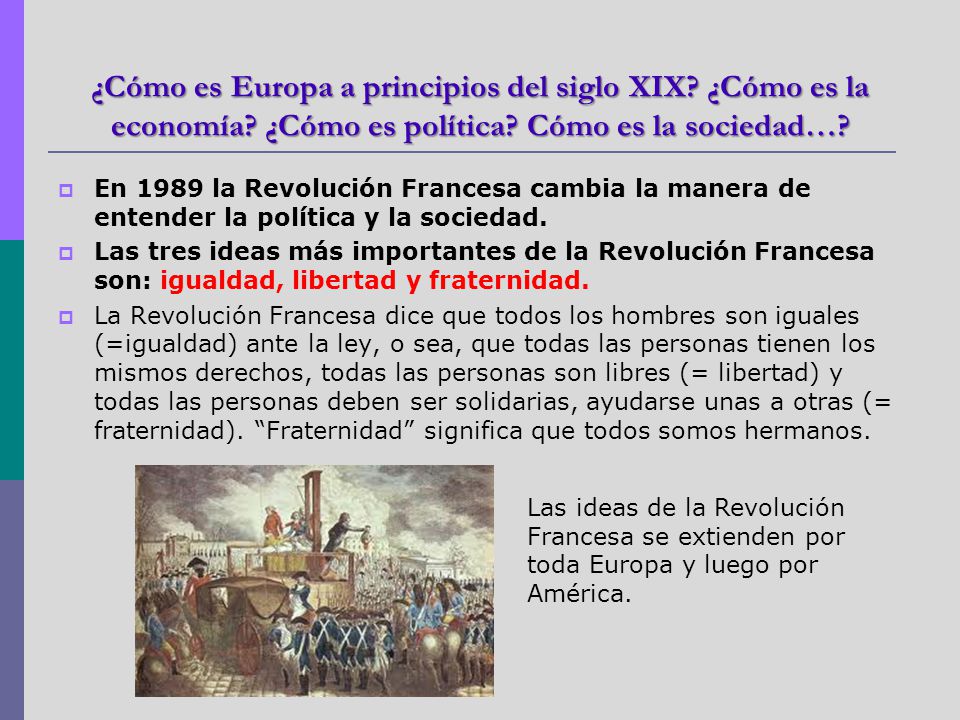 ¿Cómo es Europa a principios del siglo XIX. ¿Cómo es la economía