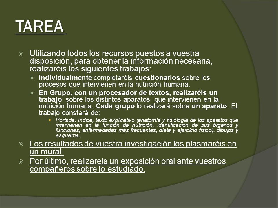 TAREA Utilizando todos los recursos puestos a vuestra disposición, para obtener la información necesaria, realizaréis los siguientes trabajos: