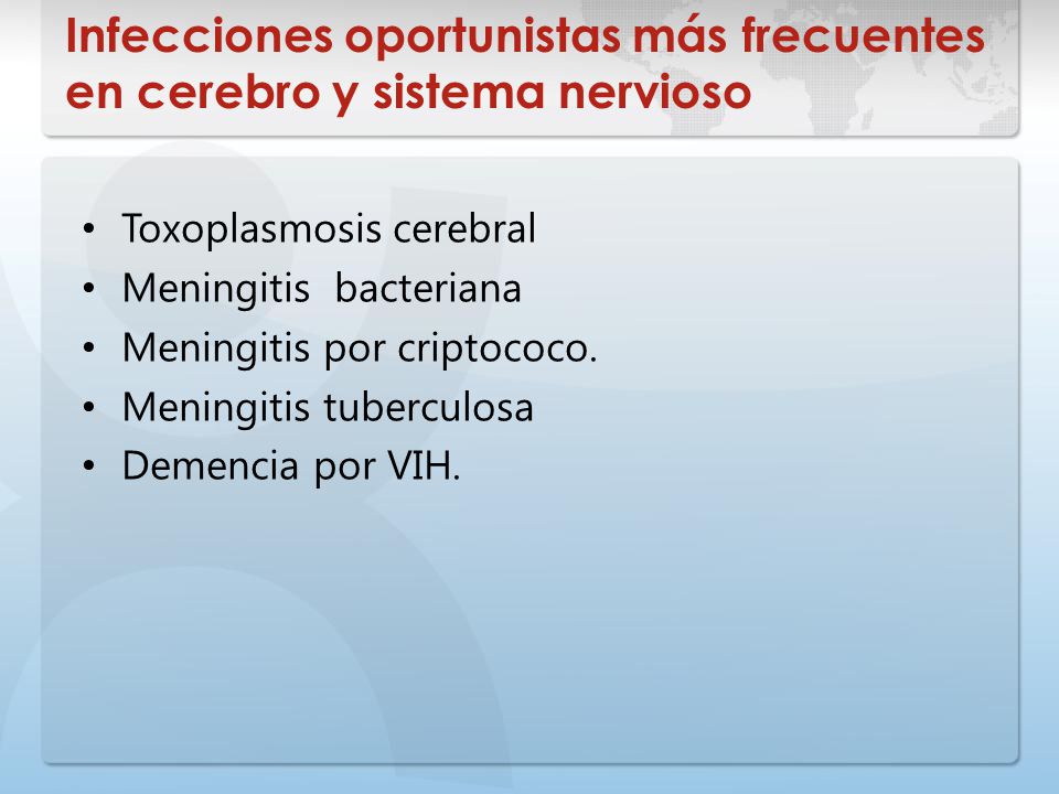 Infecciones oportunistas más frecuentes en cerebro y sistema nervioso