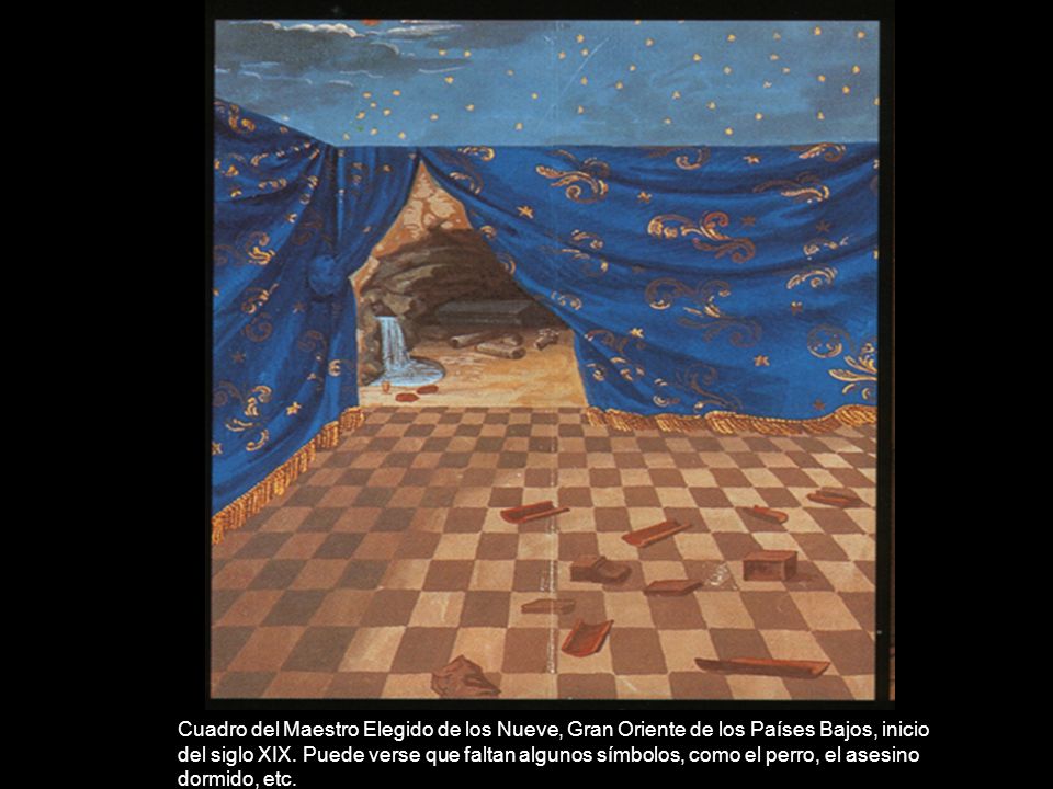 Cuadro del Maestro Elegido de los Nueve, Gran Oriente de los Países Bajos, inicio