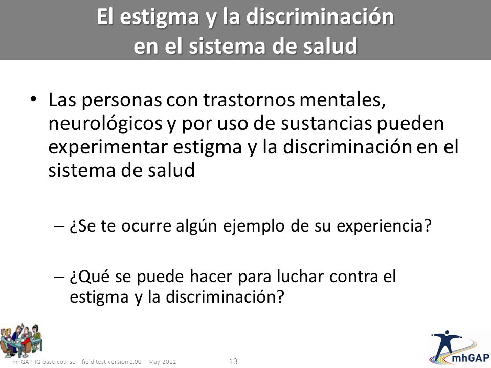 El estigma y la discriminación en el sistema de salud