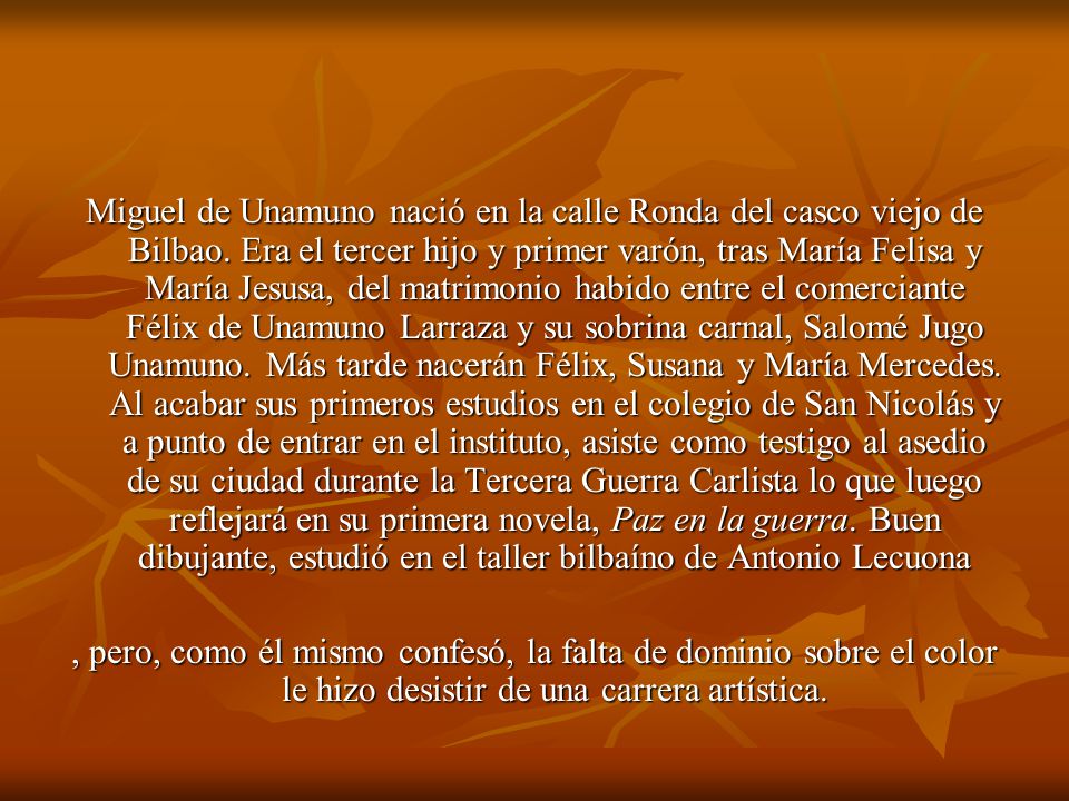 Miguel de Unamuno nació en la calle Ronda del casco viejo de Bilbao