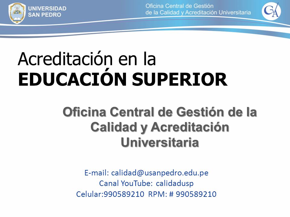 Oficina Central de Gestión de la Calidad y Acreditación Universitaria