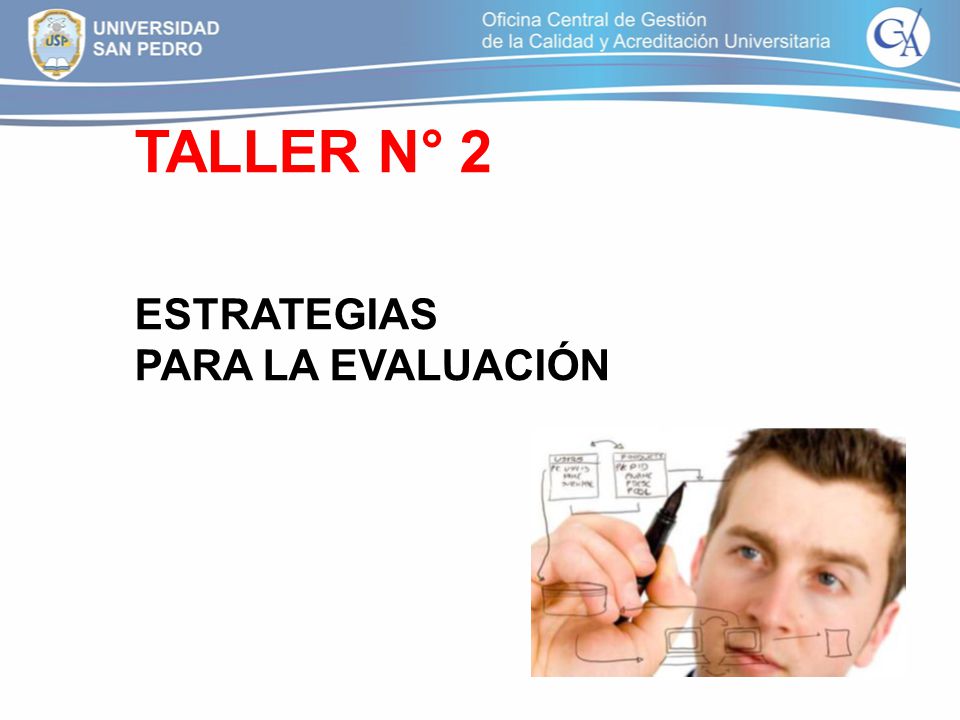 TALLER N° 2 ESTRATEGIAS PARA LA EVALUACIÓN