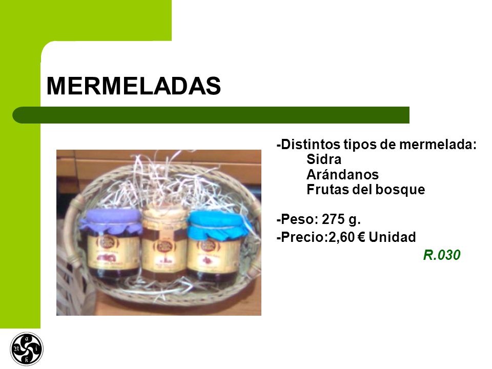 MERMELADAS -Distintos tipos de mermelada: Sidra Arándanos